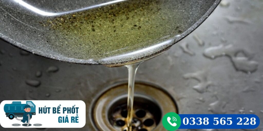 Dầu ăn tích tụ làm tắc chậu rửa bát