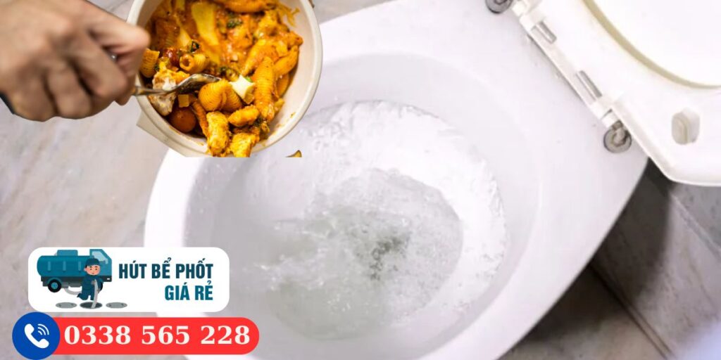 Đồ dầu mỡ gây tắc nghẹt bồn cầu